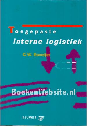 Toegepaste interne logistiek Toegepaste interne logistiek