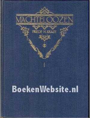 Machteloozen I Machteloozen I