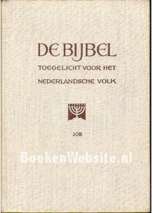 De Bijbel toegelicht voor het Nederlandsche Volk