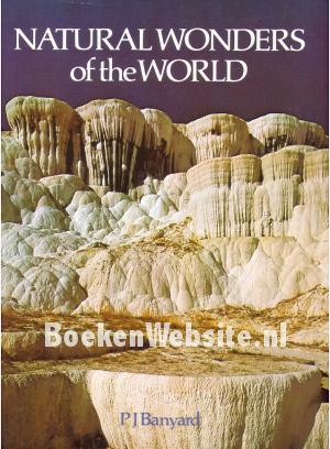 Natural Wonders of the World Natural Wonders of the World