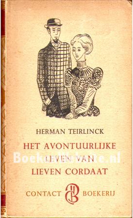 Het avontuurlijke leven van Lieven Cordaat Het avontuurlijke leven van Lieven Cordaat