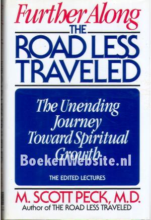 Further Along the Road Less Traveled