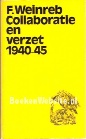 Collaboratie en verzet 1940-45