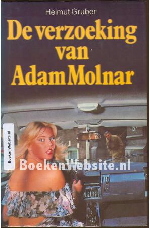 De verzoeking van Adam Molnar De verzoeking van Adam Molnar