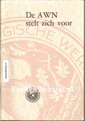 De AWN stelt zich voor De AWN stelt zich voor