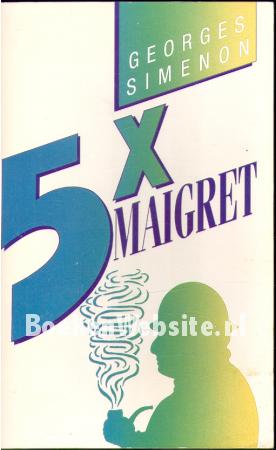 5 x Maigret