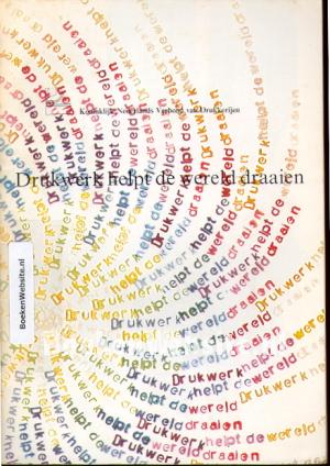Drukwerk helpt de wereld draaien