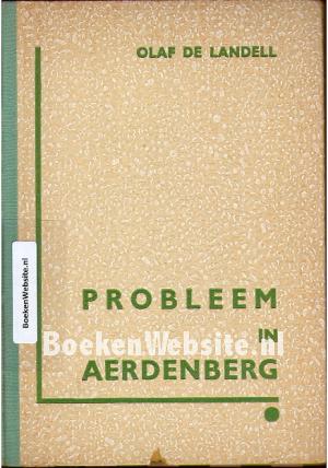 Probleem in Aerdenberg