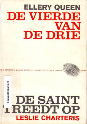 De vierde van de drie -  De Saint treedt op