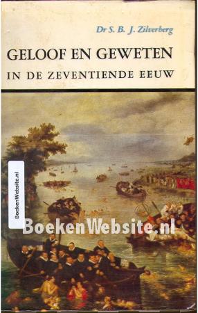 Geloof en geweten in de zeventiende eeuw