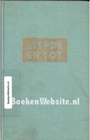 Liefde en lot