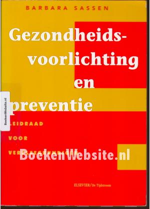 Gezondheids voorlichting en preventie