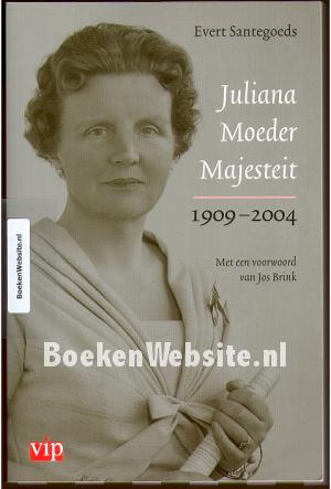 Juliana Moeder Majesteit 1909-2004