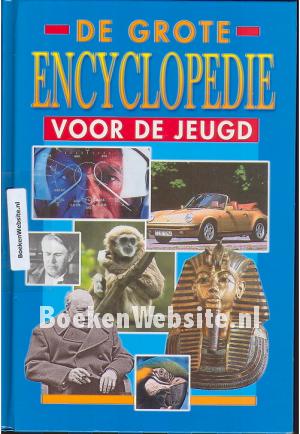 De grote Encyclopedie voor de Jeugd