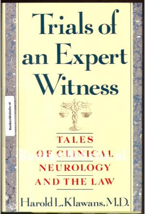 Trials of an Expert Witness