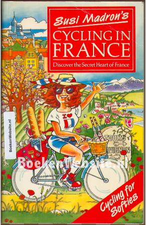 Susi Madron's Cycling in France Susi Madron's Cycling in France