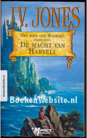 De macht van Harvell 3e boek