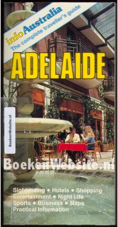 Adelaide The complete traveller's guide