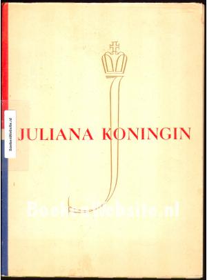 Juliana Koningin Juliana Koningin
