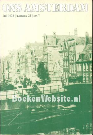 Ons Amsterdam 1972 no.07