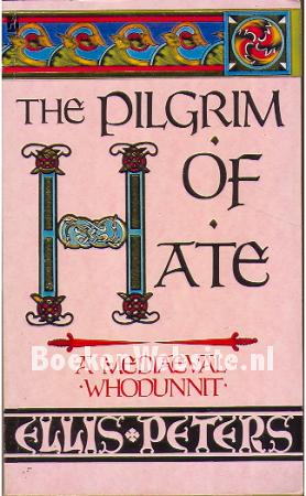 The Pilgrim of Hate