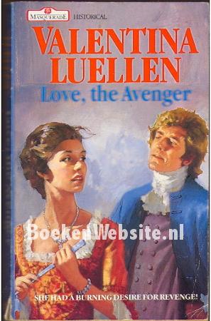 Love, the Avenger