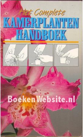 Het complete kamerplanten handboek
