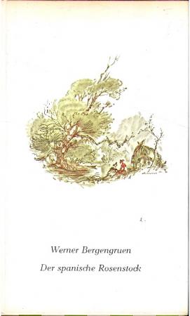 Der spanische Rosenstock