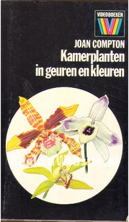 Kamerplanten in geuren en kleuren Kamerplanten in geuren en kleuren