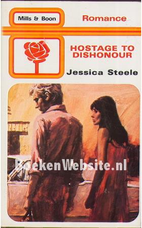 1857 Hostage to Dishonour 1857 Hostage to Dishonour