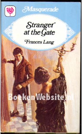 Stranger at the Gate Stranger at the Gate