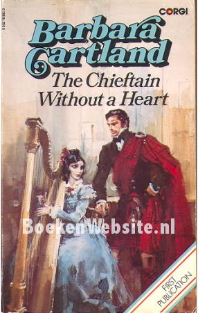 The Chieftain Without a Heart