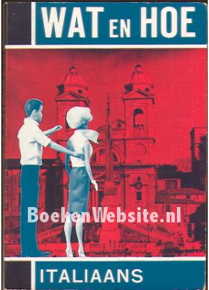 Wat en Hoe, Italiaans Wat en Hoe, Italiaans