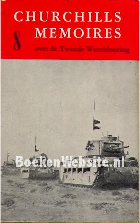 Churchills Memoires 08, Afrika teruggewonnen Churchills Memoires 08, Afrika teruggewonnen