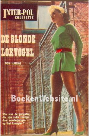 De blonde lokvogel