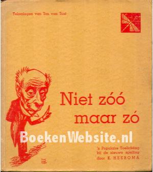 Niet zoo maar zo Niet zoo maar zo