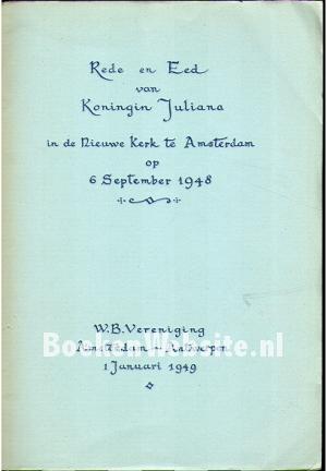 Rede en Eed van Koningin Juliana 1948