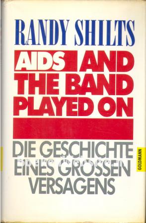 Aids, And the Band Played On