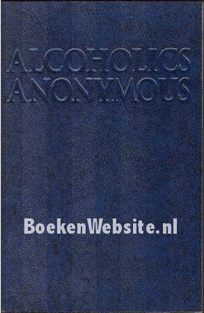Alcoholics Anonymous Alcoholics Anonymous