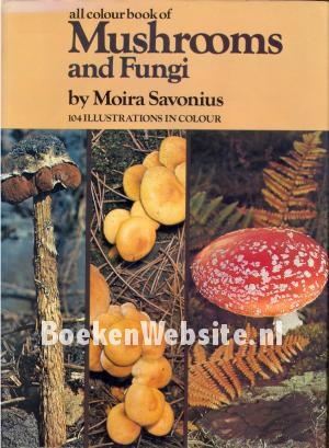 All Colourbook of Mushrooms and Fungi