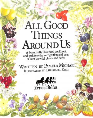 All Good Things Around Us All Good Things Around Us