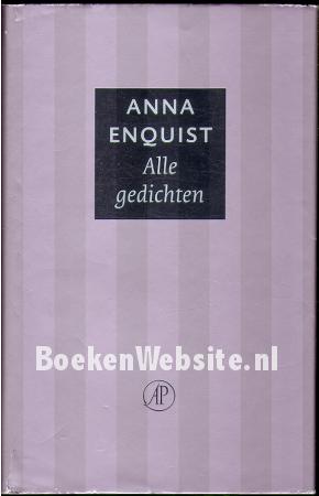 Alle gedichten Anna Enquist