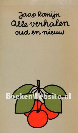 Alle verhalen, oud en nieuw Alle verhalen, oud en nieuw