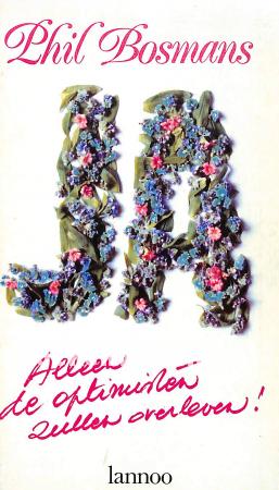 Alleen de optimisten zullen overleven!