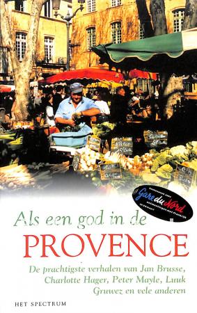 Als een god in de Provence