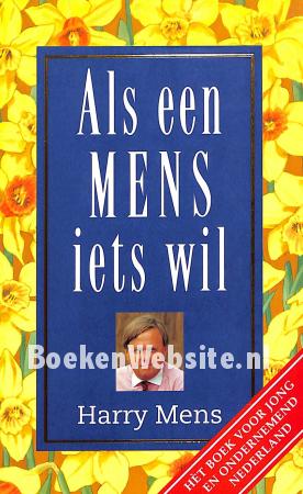 Als een mens iets wil