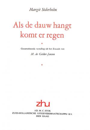 Als er dauw hangt komt er regen 1, Soderholm Margit