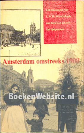 Amsterdam omstreeks 1900