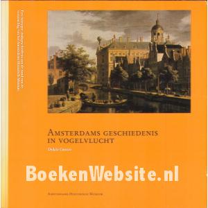 Amsterdams geschiedenis in vogelvlucht