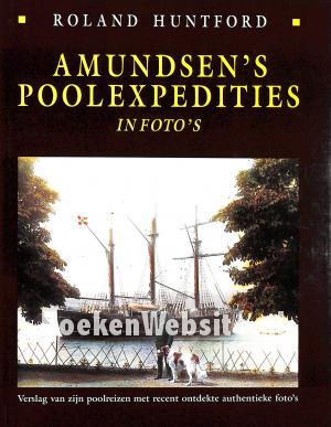 Amundsen's Poolexpedities in foto's
